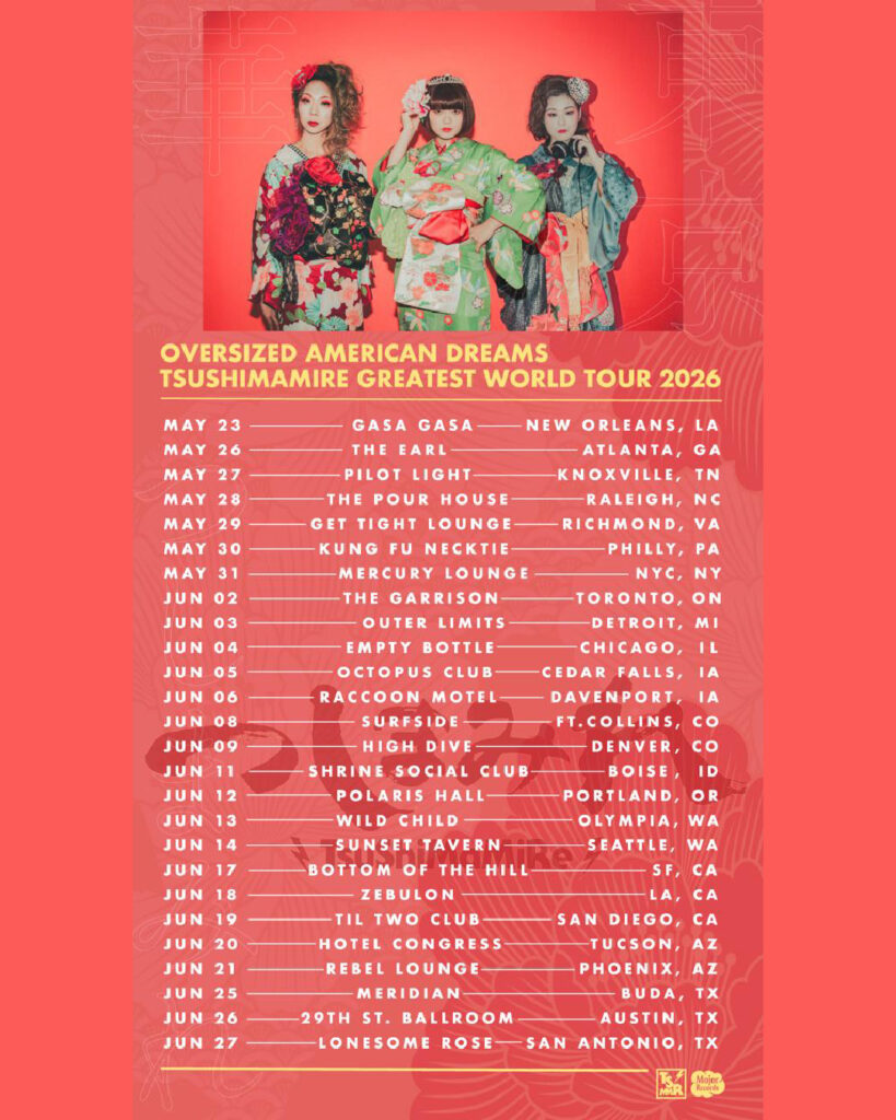 つしまみれ Oversized American Dreams Greatest World Tour 2026